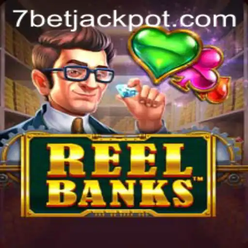 Discover the Thrills of ReelBanks on 7bet
